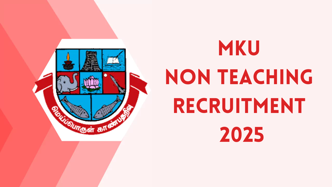 MKU Non Teaching Recruitment 2025