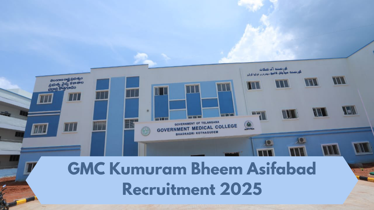 GMC Kumuram Bheem Asifabad Recruitment 2025