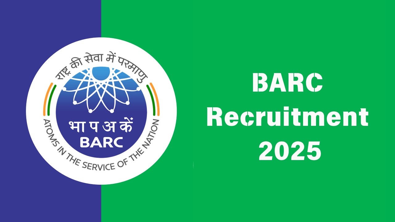 BARC Recruitment 2025