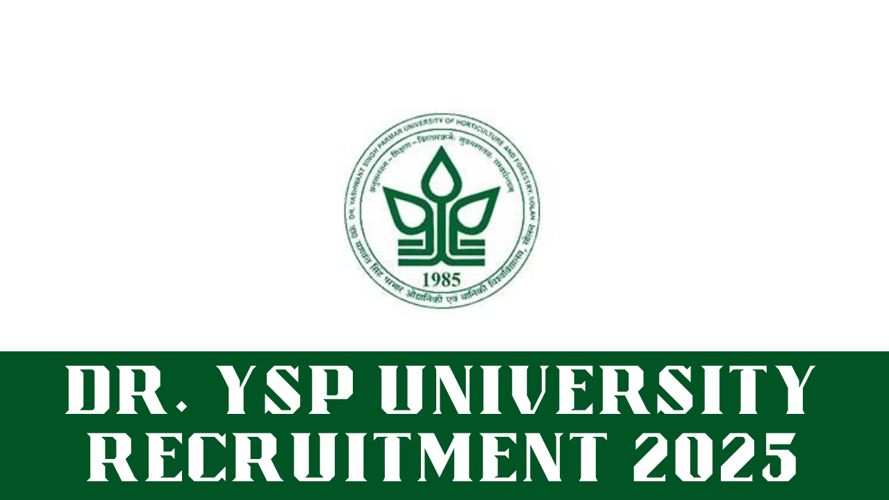 Dr. YSP University Recruitment 2025